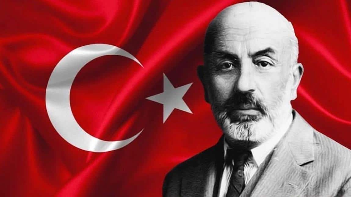 20-27 Aralık Mehmet Akif Ersoy'u Anma Haftası